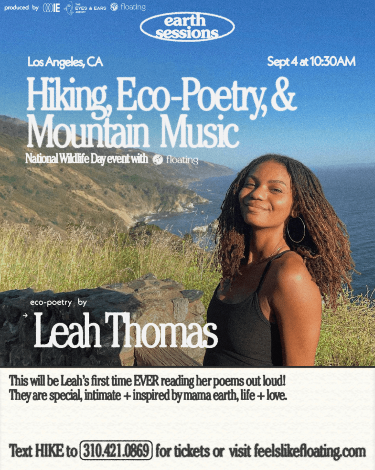 Feels Like Floating Collab with Earth Sessions Intersectional Environmentalist