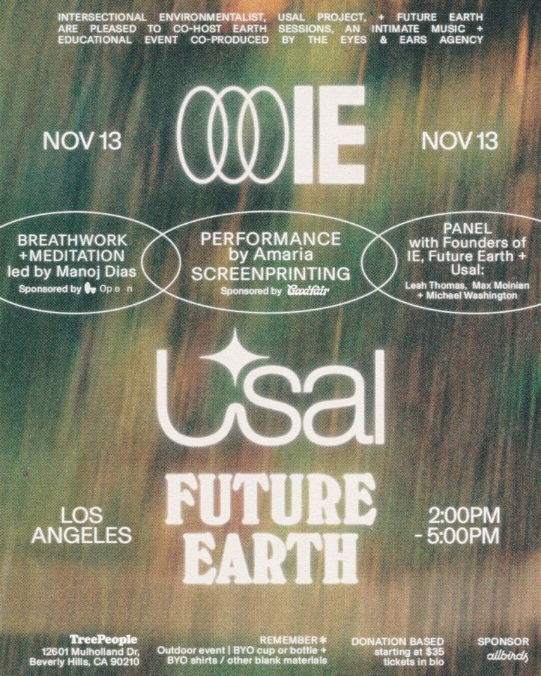 Future Earth x Usal x Intersectional Environmentalist Earth Sessions